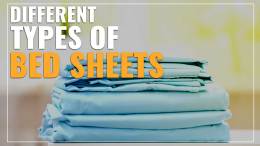 Different Types of Bed Sheets