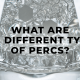 Different Types of Percs