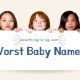 Worst Baby Names